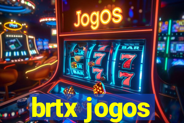 brtx jogos